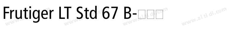 Frutiger LT Std 67 B字体转换